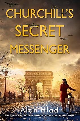 CHURCHILL´S SECRET MESSENGER - Alan Hiad