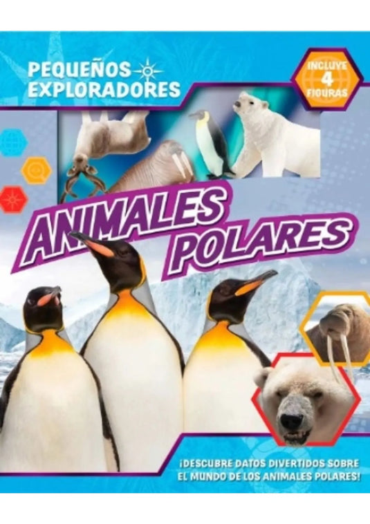 PEQUEÑOS EXPLORADORES-ANIMALES POLARES