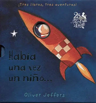 HABIA UNA VEZ UN NIÑO...- Oliver Jeffers