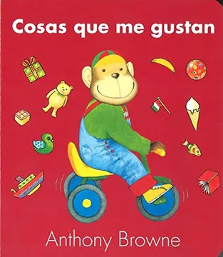 COSAS QUE ME GUSTAN - Anthony Browne