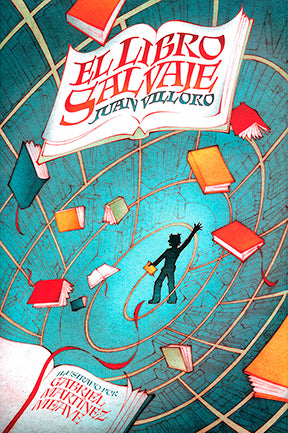 EL LIBRO SALVAJE - Juan Villoro