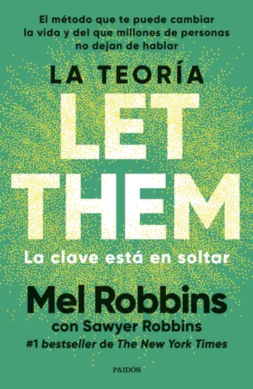 LA TEORIA LET THEM - MEL ROBBINS