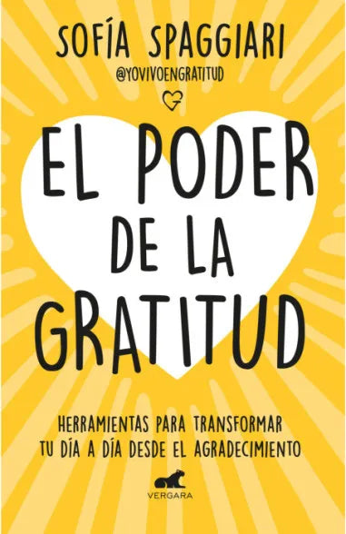 EL PODER DE LA GRATITUD - SOFIA SPAGGIARI