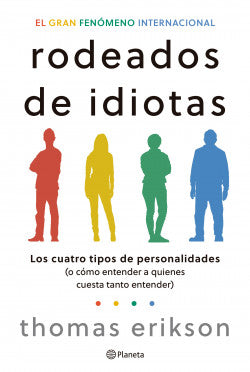 RODEADOS DE IDIOTAS - THOMAS ERIKSON