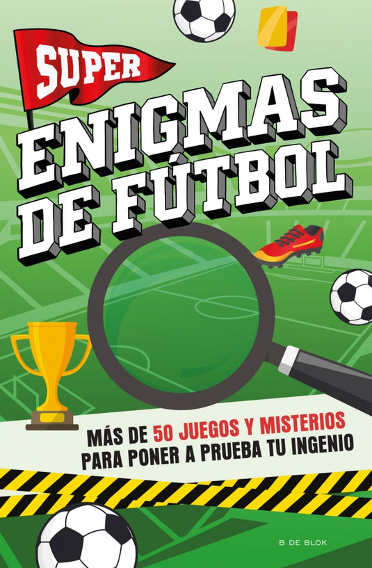 SUPER ENIGMAS DEL FUTBOL - Autores Varios