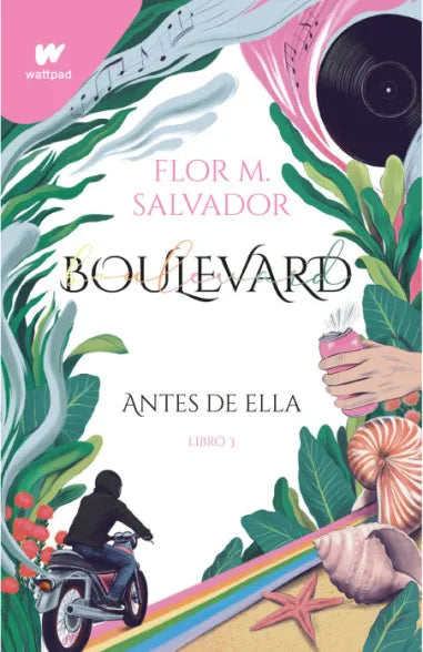 BOULEVARD.ANTES DE ELLA.LIBRO 3 - FLOR M. SALVADOR