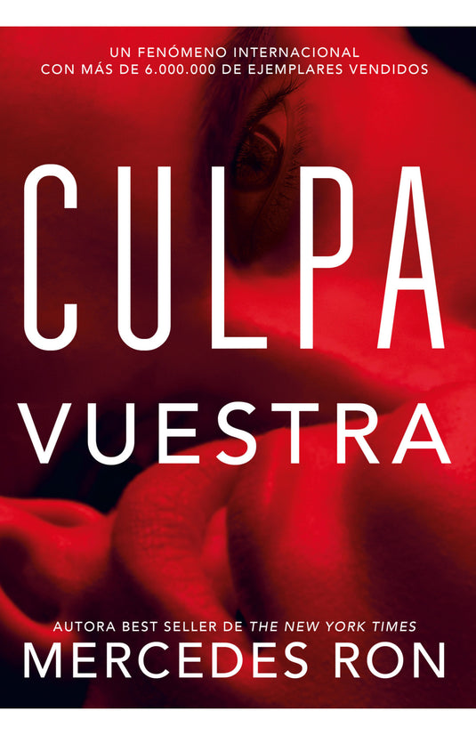 CULPA VUESTRA - Mercedes Ron