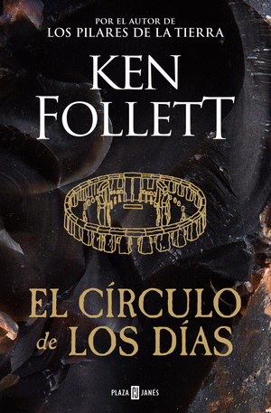 EL CÍRCULO DE LOS DÍAS - Ken Follet