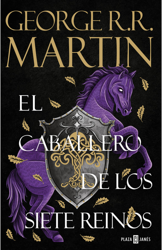 EL CABALLERO DE LOS SIETE REINOS - GEORGE R.R. MARTIN