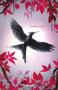 SINSAJO LOS JUEGOS DEL HAMBRE 3 - COLLINS, SUZANNE