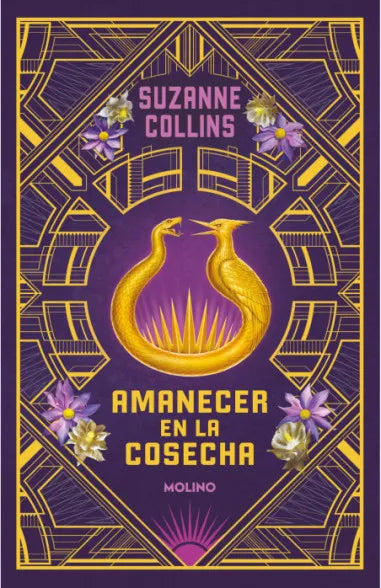 JUEGOS DEL HAMBRE 5: AMANECER EN LA COSECHA - Suzanne Collins