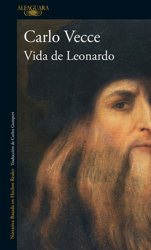 VIDA DE LEONARDO - CARLO VECCE