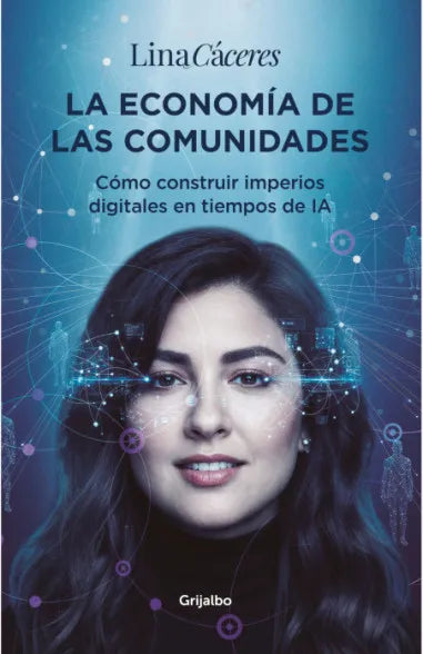 LA ECONOMIA DE LAS COMUNIDADES - LINA CACERES