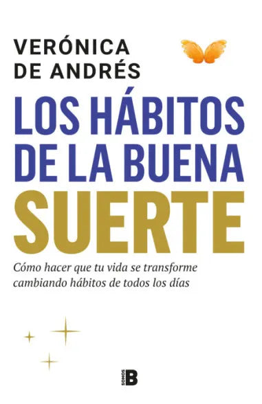 LOS HABITOS DE LA BUENA SUERTE - VERONICA DE ANDRES