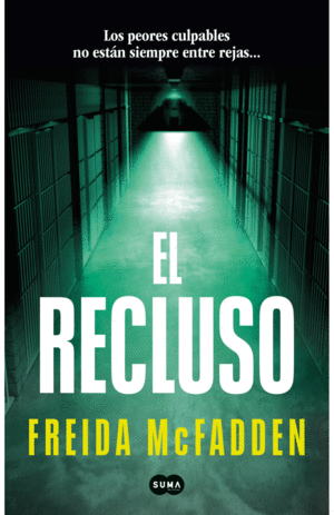 EL RECLUSO - FREIDA MCFADDEN