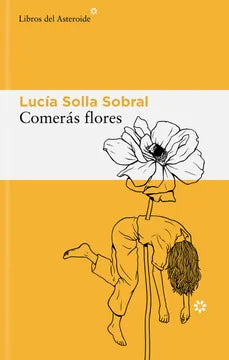 COMERAS FLORES - Lucia Solla Sombral