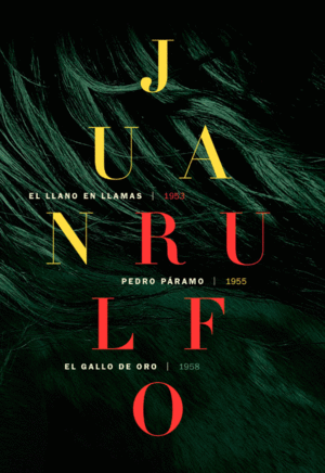 OBRA TRILOGIA - JUAN RULFO