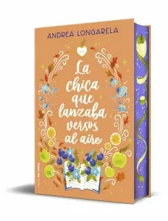 LA CHICA QUE LANZABA VERSOS AL AIRE - Andrea Longarela