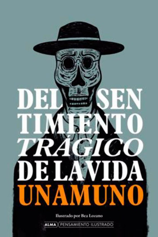 DEL SENTIMIENTO TRAGICO DE LA VIDA - Miguel de Unamuno