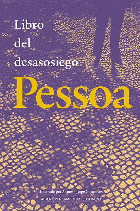 EL LIBRO DEL DESASOSIEGO - Fernando Pessoa