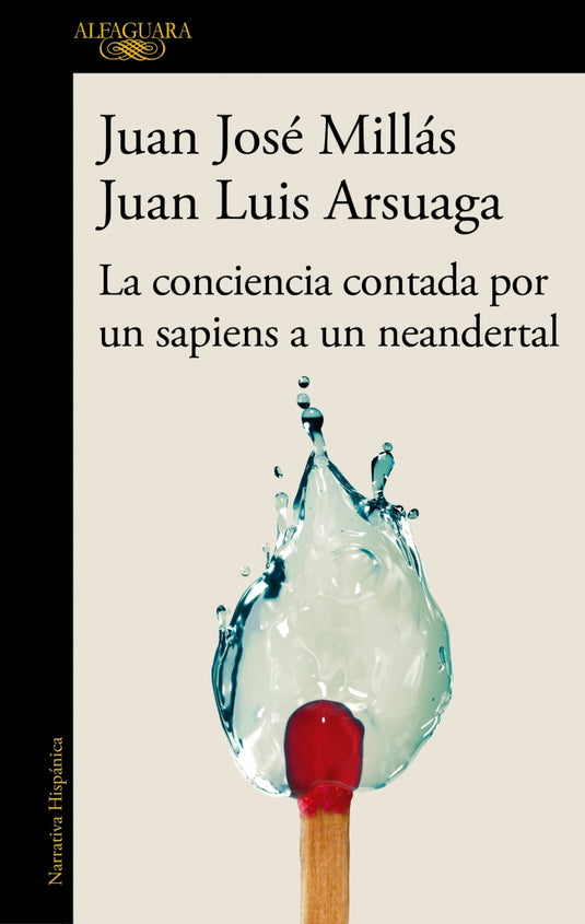 CONCIENCIA CONTADA POR UN SAPIENS A UN N - Millas, Juan Jose