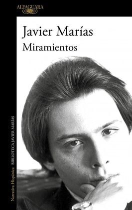 MIRAMIENTOS (2024) - JAVIER MARIAS