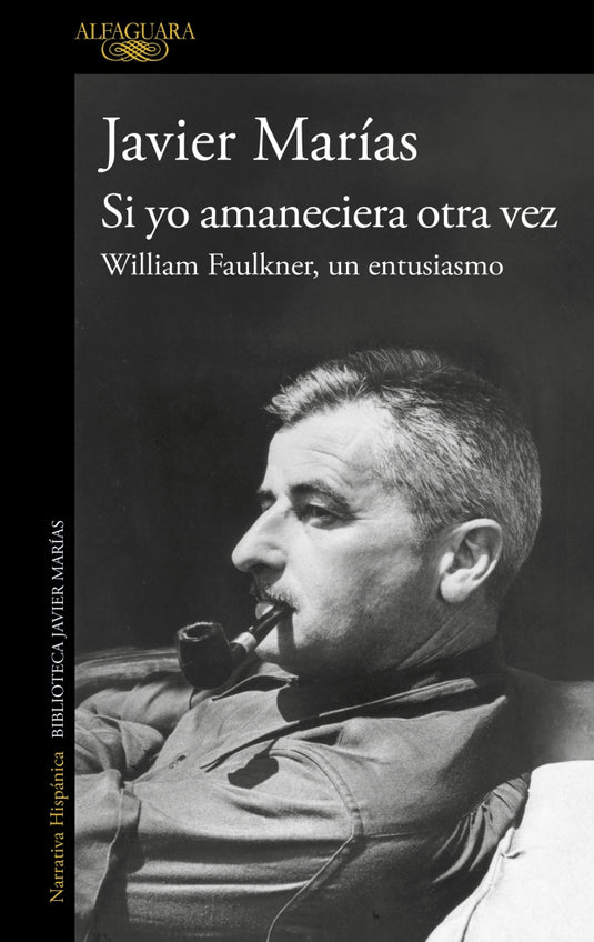 SI YO AMANECIERA OTRA VEZ (2024) - Marías, Javier