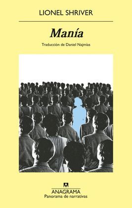 MANIA - SHRIVER, LIONEL