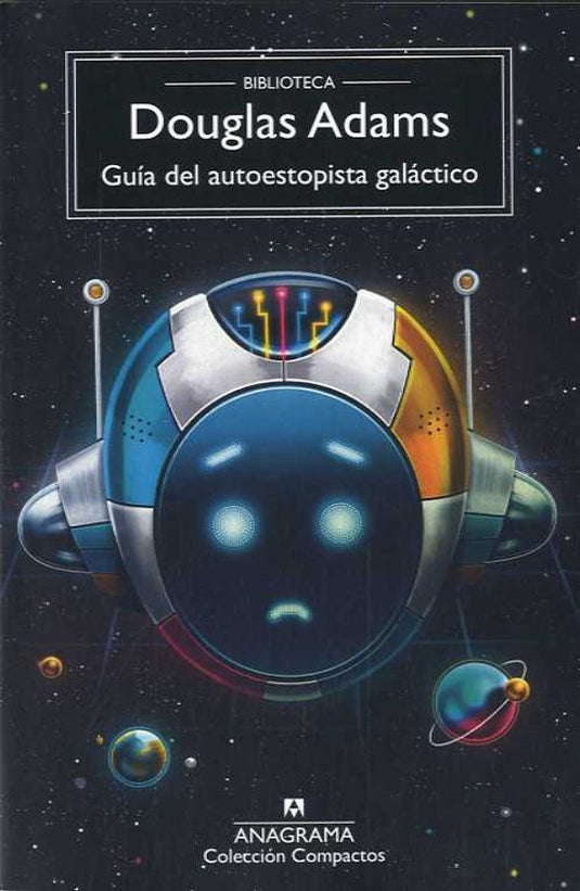 GUIA DEL AUTOESTOPISTA GALACTICO - Douglas Adams