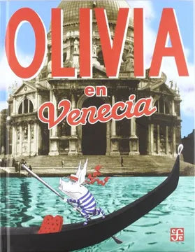 OLIVIA EN VENECIA - Ian Falconer