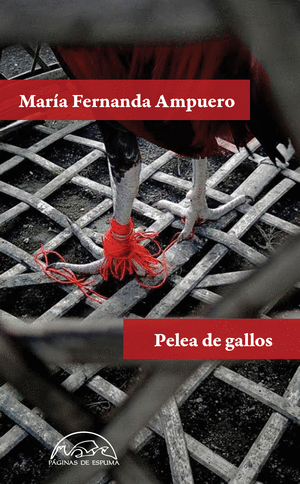 PELEA DE GALLOS - MARIA FERNANDO AMPUERO