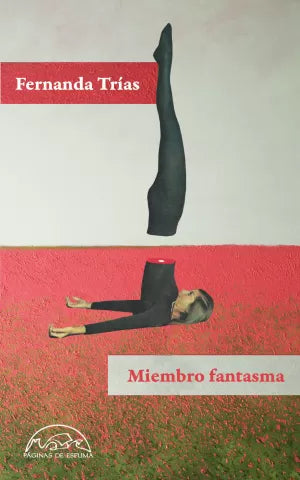 MIEMBRO FANTASMA - Fernanda Trias