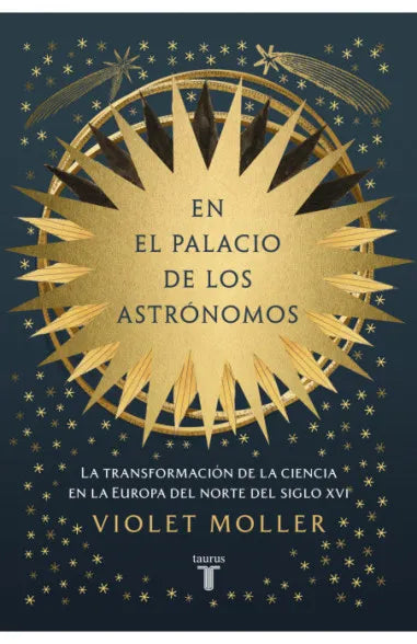 EN EL PALACIO DE LOS ASTRONOMOS - VIOLET MOLLER