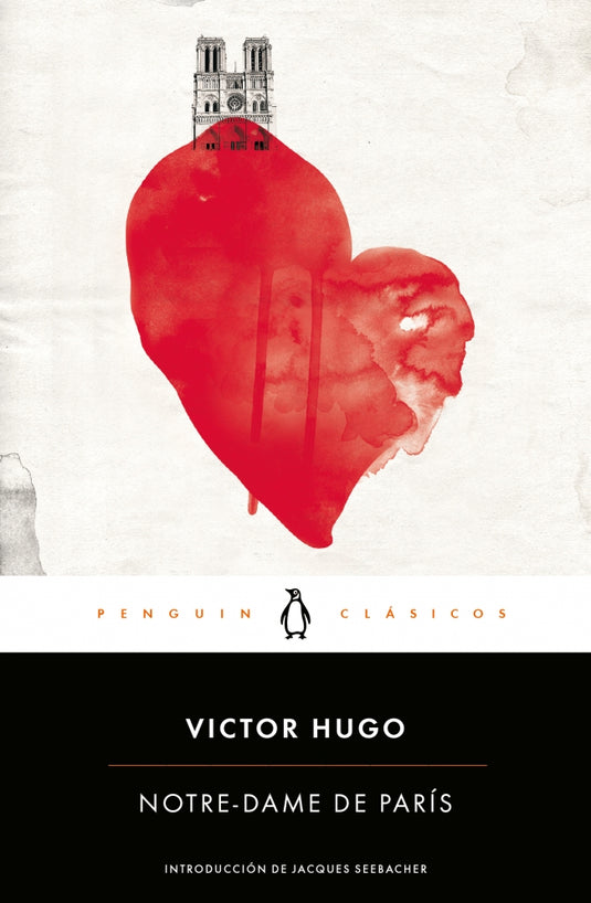 NOTRE DAME DE PARIS - VICTOR HUGO