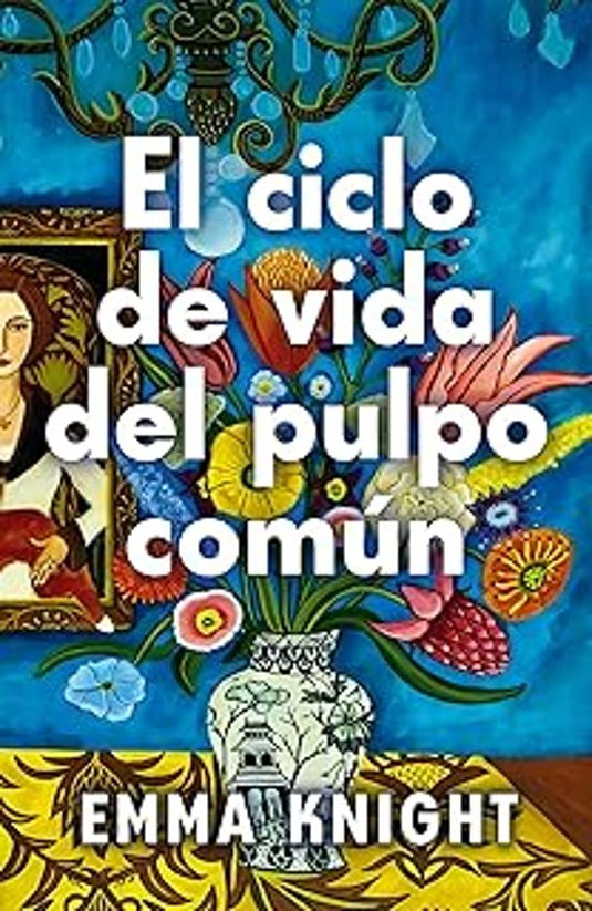 EL CICLO DE VIDA DEL PULPO COMÚN - Emma Knight