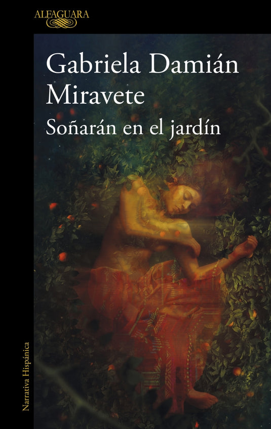 SOÑARAN EN EL JARDIN - Damián Miravete, Gabriela