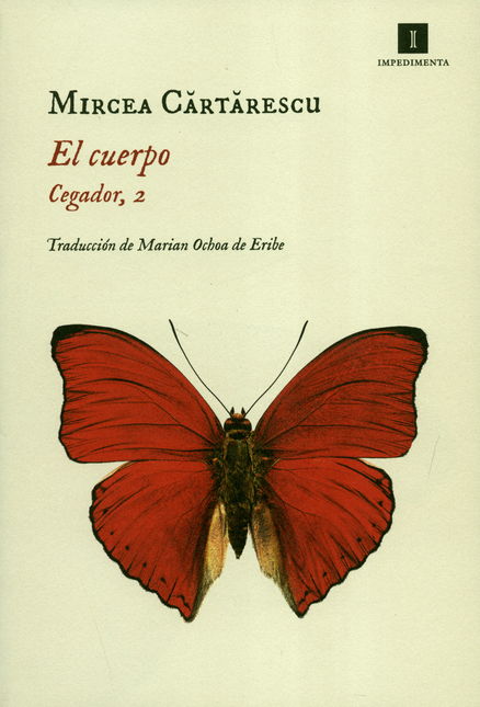 CUERPO CEGADOR 2, EL - CARTARESCU, Mircea
