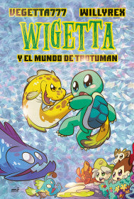 WIGETTA Y EL MUNDO DE TROTUMAN- AA. VV.