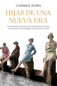 HIJAS DE UNA NUEVA ERA- CARMEN KORN