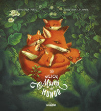 LA MEJOR MAMA DEL MUNDO- BENJAMIN LACOMBE