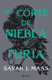 UNA CORTE DE NIEBLA Y FURIA (NUEVA EDICIÓN)- SARAH J. MAAS