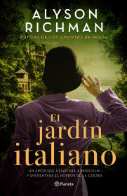 EL JARDÍN ITALIANO - ALYSON RICHMAN