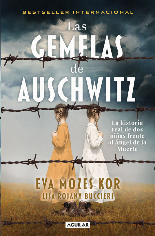 LAS GEMELAS DE AUSCHWITZ - EVA MOZES KOR