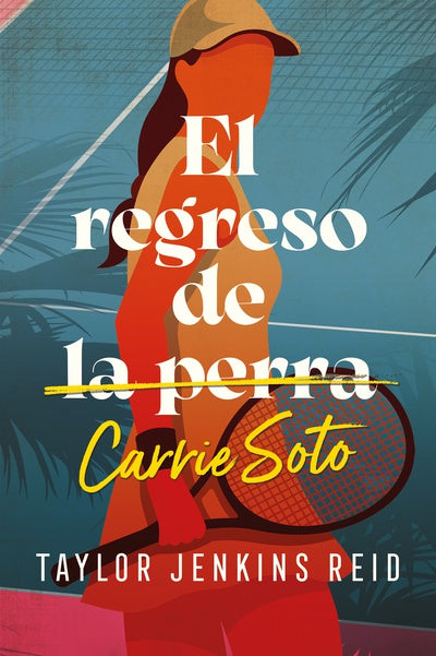REGRESO DE CARRIE SOTO, EL (COL)- JENKINS REID, TAYLOR