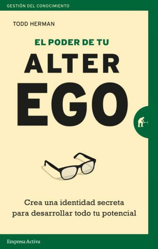 PODER DE TU ALTER EGO, EL- HERMAN, TODD