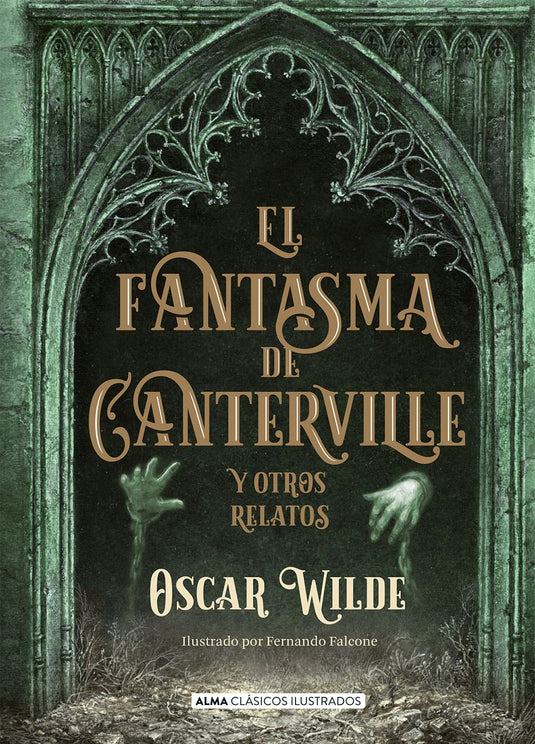FANTASMA DE CANTERVILLE Y OTROS RELATOS, EL td Alma - WILDE, OSCAR