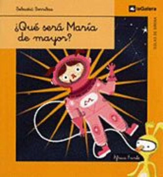 ¿QUE SERA MARIA DE MAYOR? -SORRIBAS, SEBASTIA