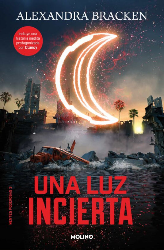 MENTES PODEROSAS 3. UNA LUZ INCIERTA rust edic 2018 Molino - BRACKEN, ALEXANDRA