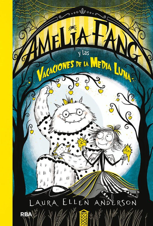 AMELIA FANG 4: LAS VACACIONES DE LA MEDIA LUNA TD- ANDERSON, LAURA ELLEN