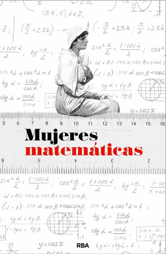 MUJERES MATEMATICAS rust Rba- NAVARRO QUIJADA, JOAQUIN
